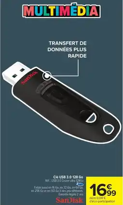Carrefour SANDISK Clé USB 3.0 128 Go offre