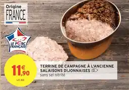 Intermarché Terrine de campagne à l'ancienne salaisons dijonnaises offre