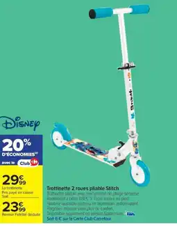 Carrefour Trottinette 2 roues pliable Stitch offre