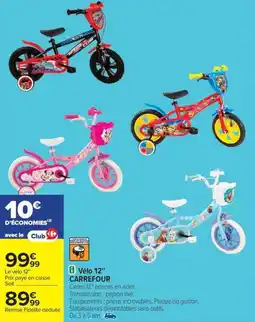 Carrefour Vélo 12" carrefour offre