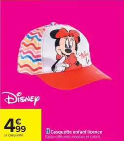 Carrefour Casquette enfant licence offre