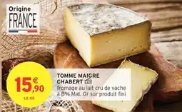 Intermarché Tomme maigre chabert offre