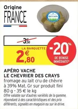 Intermarché Apéro vache offre