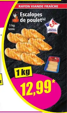 Norma Escalopes de poulet offre