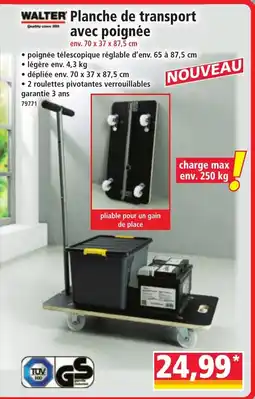 Norma WALTER Planche de transport avec poignée offre