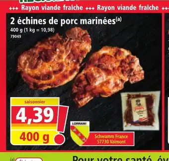Norma 2 échines de porc marinées offre