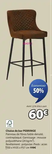 JYSK PEBRINGE Chaise de bar offre