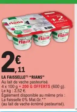 E.Leclerc Express RIANS La faisselle offre