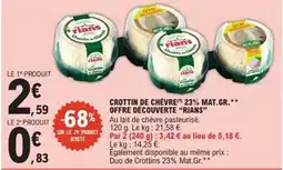 E.Leclerc Express RIANS Crottin de chèvre 23% mat.gr. offre découverte offre