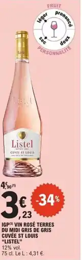 E.Leclerc Express LISTEL Igp vin rosé terres du midi gris de gris cuvée st louis offre