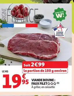 Auchan Viande bovine faux filet offre