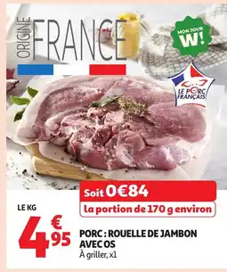 Auchan Porc rouelle de jambon avec os offre