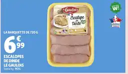 Auchan LE GAULOIS Escalopes de dinde offre