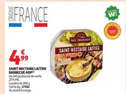 Auchan Saint nectaire laitier barbecue aop offre