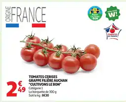 Auchan Tomates cerises grappe filière auchan offre