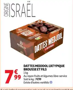 Auchan Dattes medjool l'atypique brousse et fils offre