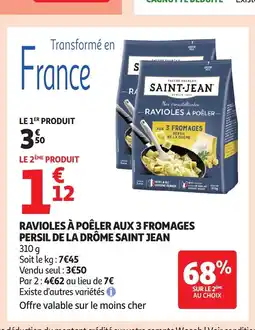 Auchan SAINT JEAN Ravioles à poêler aux 3 fromages persil de la drôme offre