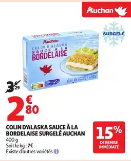 Auchan AUCHAN Colin d'alaska sauce à la bordelaise surgelé offre