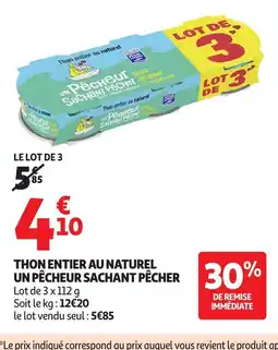 Auchan Thon entier au naturel un pêcheur sachant pêcher offre
