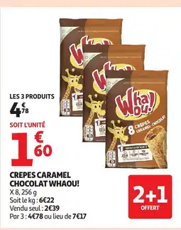 Auchan WHAOU! Crepes caramel chocolat offre