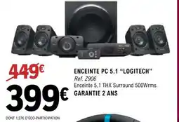 E.Leclerc ENCEINTE PC 5.1 “LOGITECH” offre