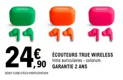 E.Leclerc ÉCOUTEURS TRUE WIRELESS offre