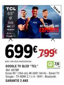 E.Leclerc GOOGLE TV QLED TCL offre