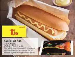 Intermarché Pains hot dog gecchele offre