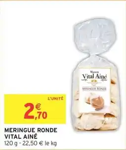 Intermarché Meringue ronde vital ainé offre