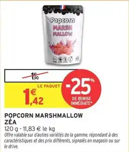 Intermarché Popcorn marshmallow zéa offre
