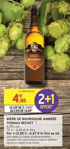 Intermarché Bière de bourgogne ambrée thomas becket offre