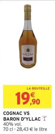 Intermarché Cognac vs baron d'yllac offre