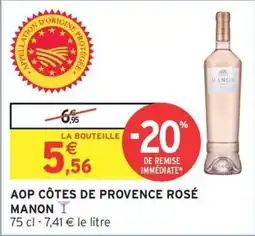 Intermarché Aop côtes de provence rosé manon offre