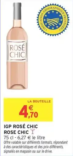 Intermarché Igp rosé chic rose chic offre