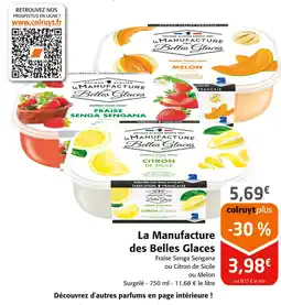 Colruyt La manufacture des belles glaces offre