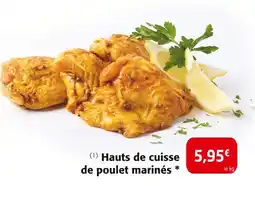 Colruyt Hauts de cuisse de poulet marinés offre