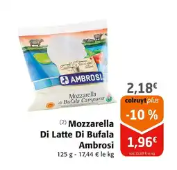 Colruyt AMBROSI Mozzarella Di Latte Di Bufala Ambrosi offre