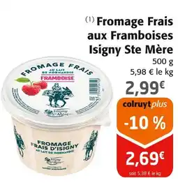 Colruyt ISIGNY STE MÈRE Fromage Frais aux Framboises offre