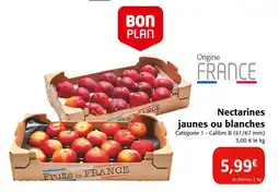 Colruyt Nectarines jaunes ou blanches offre