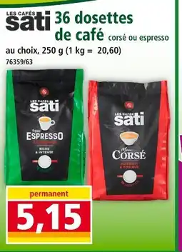 Norma 36 dosettes de café corsé ou espresso offre