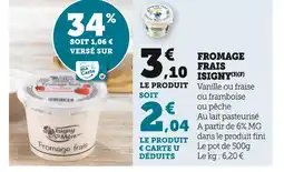 U Express Isigny Ste Mère Fromage frais offre