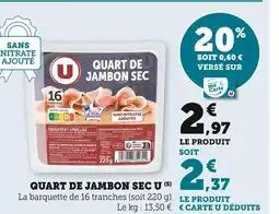 U Express Quart de jambon sec offre