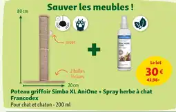 Maxi Zoo AniOne / Francodex Poteau griffoir Simba XL + Spray herbe à chat offre