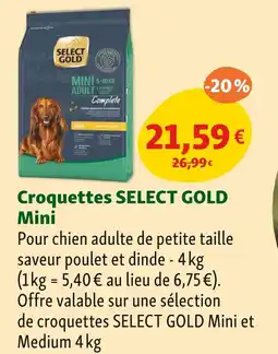 Maxi Zoo SELECT GOLD Croquettes Mini offre