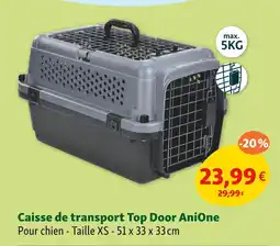 Maxi Zoo AniOne Caisse de transport Top Door offre