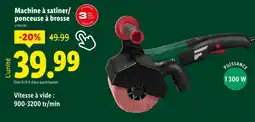 Lidl Machine à satiner/ponceuse à brosse offre