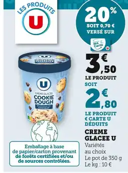 Super U U Crème glacée cookie dough morceaux de chocolat offre