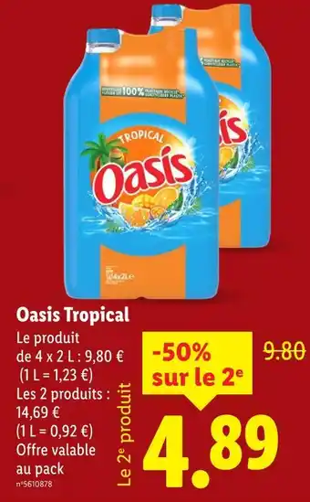Lidl Oasis Tropical offre
