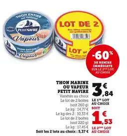 Super U Petit Navire Thon marine ou vapeur offre