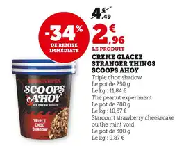 Super U Scoops Ahoy Triple choc shadow offre